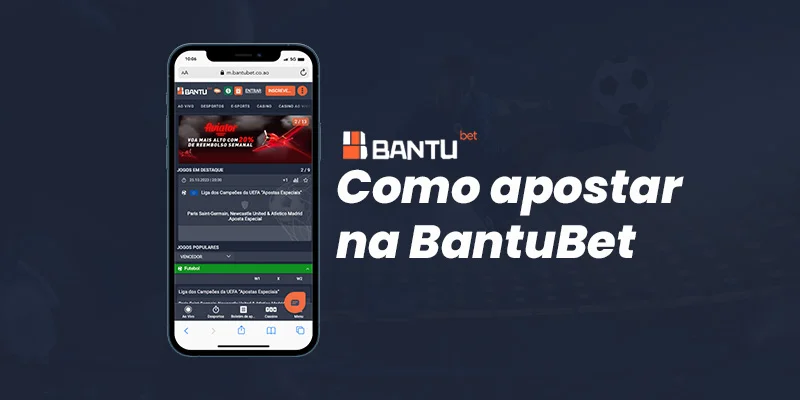 Como apostar na Bantu bet